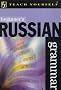 Beginner's Russian Grammar (Teach Yourself)