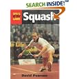 Squash: Skills of the Game by  David Pearson