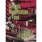 Genetic Modification Food (Science at the Edge) by Heinemann