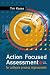 Action-focused Assessment for...