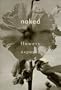 Naked: Flowers Exposed