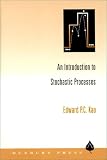 An Introduction to Stochastic Processes