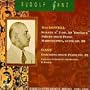Rudolf Ganz plays MacDowell: Sonata No. 2 Op. 50 "Erotique"; 8 pieces for piano / Ganz: Concerto for Piano and Orchestra Op. 32 (recorded 1945 and 1941)