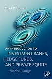 Investment Banks, Hedge Funds, and Private Equity