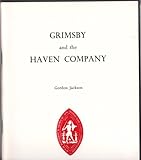 Grimsby and the Haven Company, 1796-1846