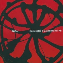 Homenatge a Miquel Marti I Pol