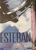 Esteban Starlight Instructional Dvd: Single Disc Volume 1
