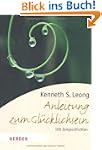 Anleitung zum Gl�cklichsein: 100 Zeng...