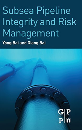 Subsea Pipeline Integrity and Risk Management Hardcover March 24, 2014