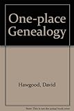 One-place genealogy