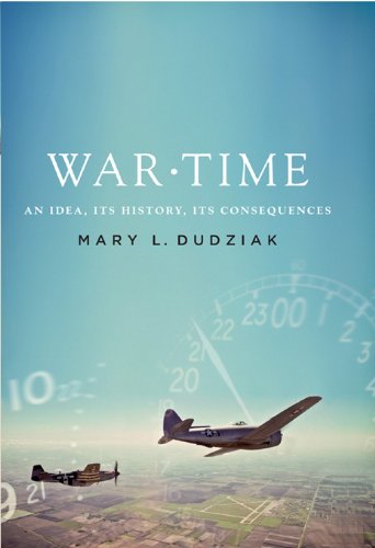 War Time: An Idea, Its History, Its Consequences