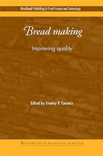 bread making improving quality woodhead publishing series in food science technology and nutrition