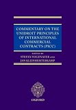 Commentary on the UNIDROIT Principles of International Commercial Contracts (2004)