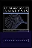 Epidemiologic Analysis: A Case-Oriented Approach