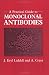 A Practical Guide to Monoclonal Antibodies