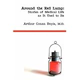 around the red lamp medical life as it used to be