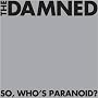 So, Who's Paranoid?