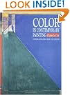 Color in Contemporary Painting: Integrating Practice and Theory