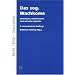 Das sog. Wachkoma: Rechtliche, medizinische und ethische Aspekte
