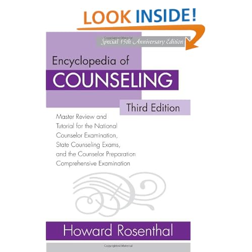 Encyclopedia of Counseling Package: Encyclopedia of Counseling: Master Review and Tutorial for the National Counselor Examination, State Counseling ... Preparation Comprehensive Examination