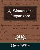 A Woman of No Importance