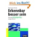 Erkennbar besser sein: Sie sind einzigartig - zeigen Sie es!