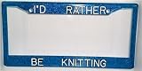 Blue Glitter I'd Rather Be Knitting Frame