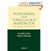 Poisoning and Toxicology Handbook, Fourth Edition (Poisoning and Toxicology Handbook (Leiken & Paloucek's))
