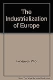 The industrialization of Europe, 1780-1914