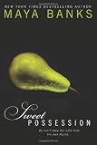 Sweet Possession: Maya Banks 9780425266991: Sweet Possession