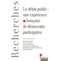 Le d�bat public : une exp�rience fran�aise de d�mocratie participative