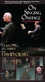 On Singing Onstage [VHS]