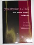 Canadian Corporate Law Cases, Notes & Materials (Second Edition)
