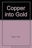 Copper into gold : Whistler and 19th-century printmaking