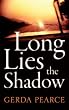 Long Lies the Shadow