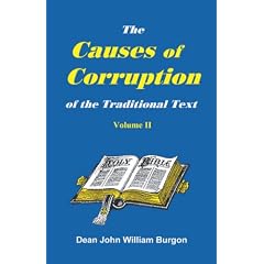 The Causes of Corruption of the Traditional Text, Vol. 2