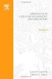 ADV IN CHILD DEVELOPMENT &BEHAVIOR V 3, Volume 3 (Advances in Child Development and Behavior)