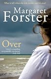 Cover of Over by Margaret Forster 0099507668