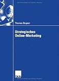 Strategisches Online-Marketing (German Edition)