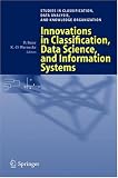 410LwubFbML. SL160  Innovations in Classification, Data Science, and Information Systems: Proceedings of the 27th Annual Conference of the Gesellschaft für Klassifikation ... of Technology, Cottbus, March 12 14, 2003