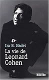 La vie de Leonard Cohen