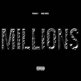 Millions [Explicit]