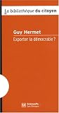 Exporter la d�mocratie ?