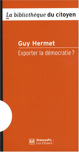 Exporter la d�mocratie ?