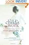 A Child's Work: The Importance of Fantasy Play