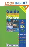 Michelin Annual Guide 2003: Camping and Caravaning France (Michelin Red Hotel & Restaurant Guides)