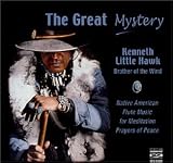 Great Mystery: Native American Flute Music