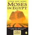 Moses in Egypt by  Lynne Reid Banks