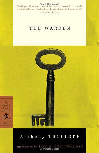 The Warden (Modern Library Classics) Image of The Warden (Modern Library Classics)