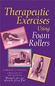 Therapeutic Exercises Using Foam Rollers